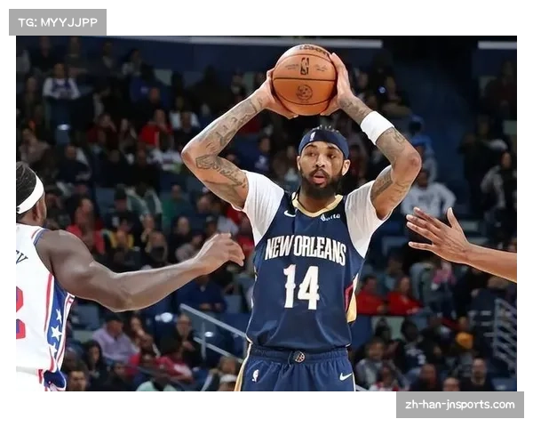 鹈鹕客场不敌雄鹿暴露外线防守问题 英格拉姆得分稳定性待提升